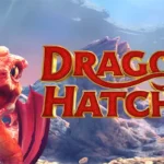 Unleash Epic Wins in Dragon Hatch 2 Slot Adventure